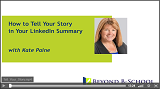 How to Tell Your Story in Your LinkedIn Summary