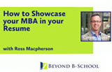 How to Showcase Your MBA in Your Resume